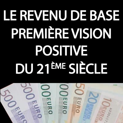 LE REVENU DE BASE INCONDITIONNEL