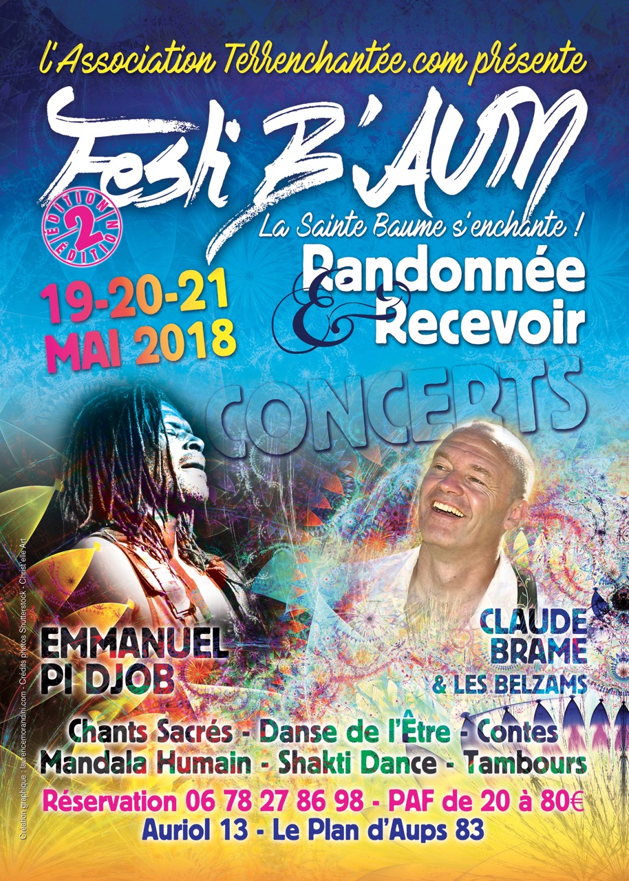 Festi B'AUM La Sainte Baume s'enchante Claude Brame