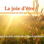 Séminaire été : "Ressourcement en Soi par la musique"