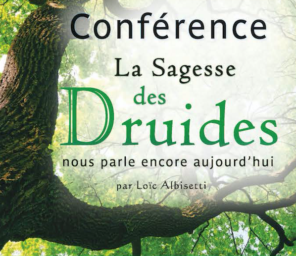 Conférence "La sagesse des Druides"