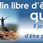 Enfin libre d'être pleinement qui je suis !
