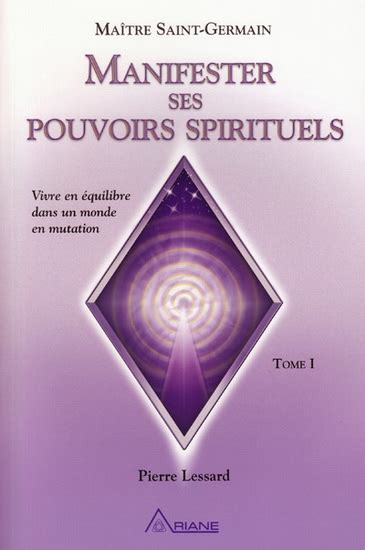 Manifester ses pouvoirs spirituels 1