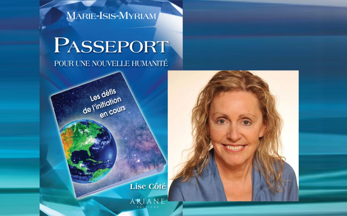 Passeport pour une nouvelle humanité Lise Côté