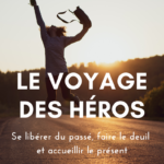 Stage :Le Voyage des Héros