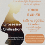 Projection -Partage : "Grossesse et civilisation»