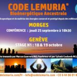 Code Lemuria Bio Energétique ancestrale  conférence et stage