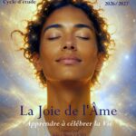 La Joie de l'Ame, Aimer et Célébrer la Vie